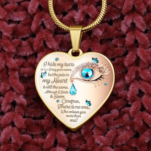 Hide My Tears My Heart Stopped- Necklace